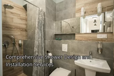 Comprehensive Shower Design and Installation Services