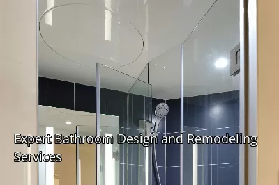 Expert Bathroom Design and Remodeling Services