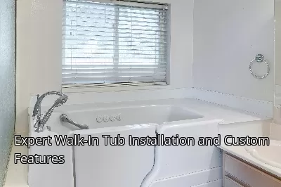 Expert Walk-In Tub Installation and Custom Features