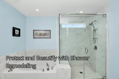 Protect and Beautify with Shower Remodeling