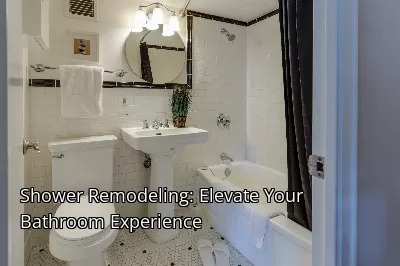 Shower Remodeling: Elevate Your Bathroom Experience