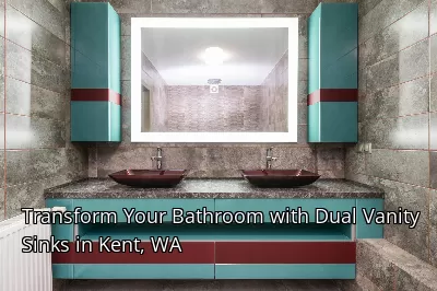 Transform Your Bathroom with Dual Vanity Sinks in Kent, WA