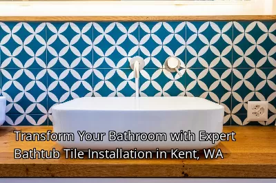 Transform Your Bathroom with Expert Bathtub Tile Installation in Kent, WA